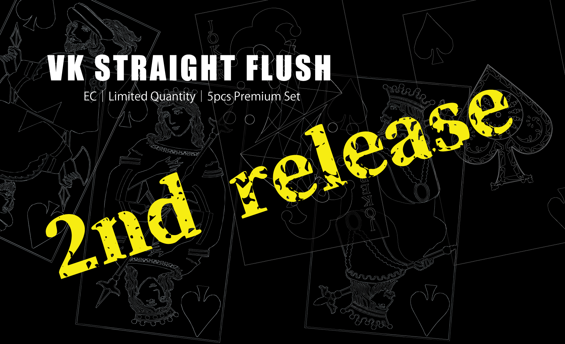 VK STRAIGHT FLUSH<br>2nd release...